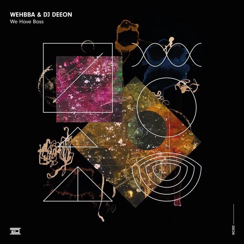 image cover: DJ Deeon, Wehbba - We Have Bass / Drumcode [DC202]