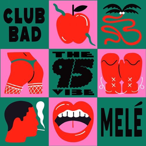 Download Mele - The '95 Vibe on Electrobuzz