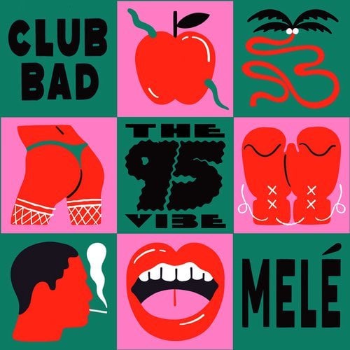 Download Mele - The '95 Vibe on Electrobuzz