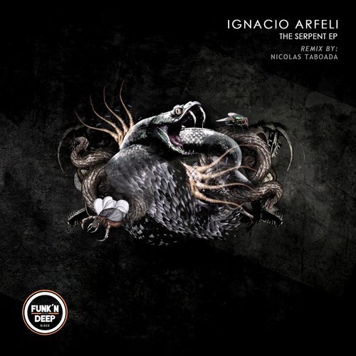 image cover: Ignacio Arfeli - The Serpent / FNDBLK130