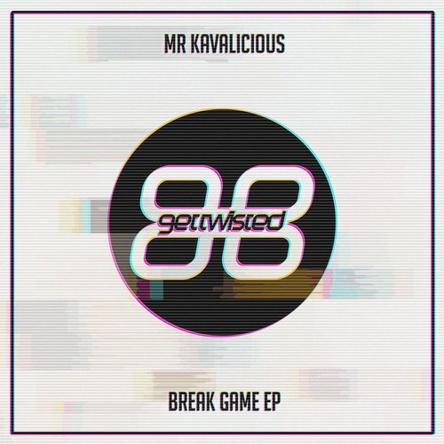 Download Mr. Kavalicious - Break Game EP on Electrobuzz