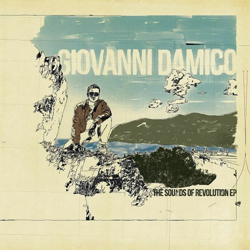 image cover: Giovanni Damico - The Sounds Of Revolution EP
