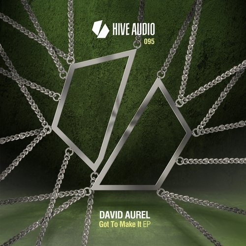 image cover: David Aurel - Got To Make It EP / HA095