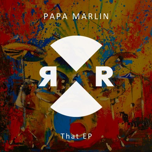image cover: Papa Marlin, Max Freeze - That EP / RR2189