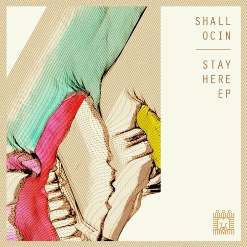 image cover: Shall Ocin - Stay Here / CL008