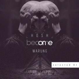 001251 346 09178819 Karmon, Talul, Sean Branton - HOSH at Warung - Selected 01 / BECOME002