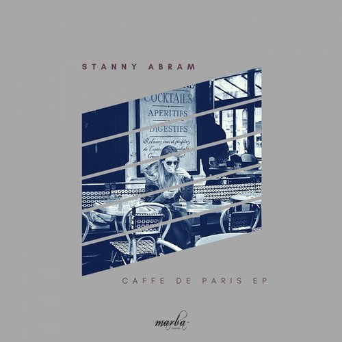 image cover: Stanny Abram - Caffe de Paris EP / MRB189