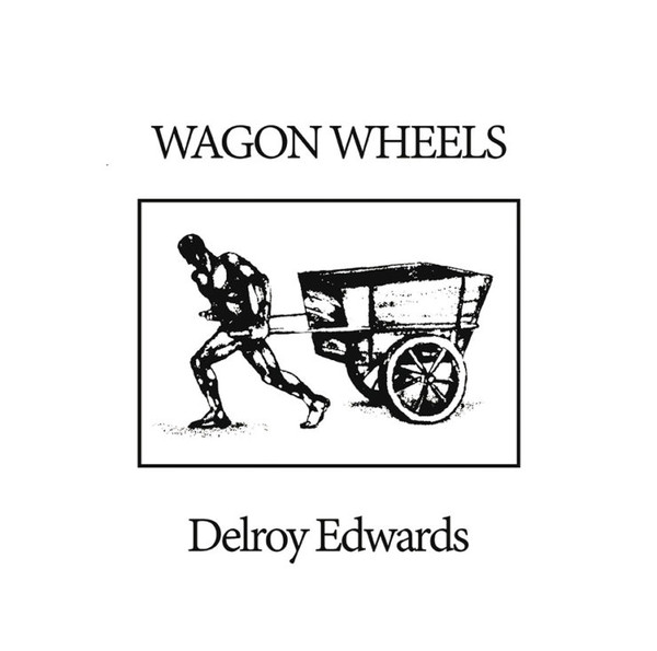 image cover: Delroy Edwards - Wagon Wheels / LIES129