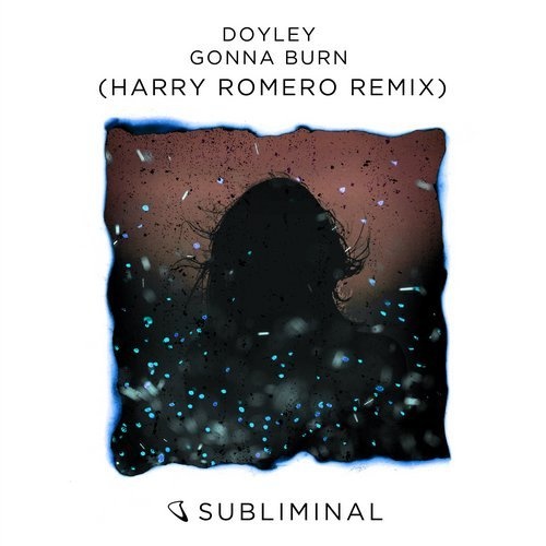 image cover: Doyley - Gonna Burn - Harry Romero Remix / SUB399