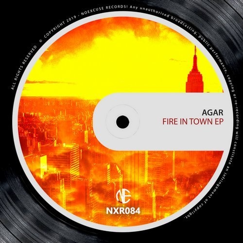 image cover: Agar - Fire In Town / NXR084