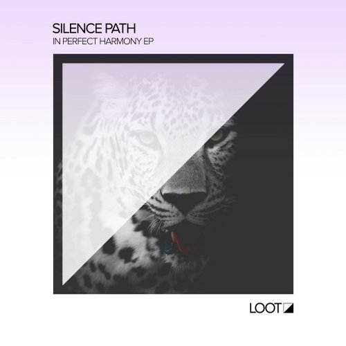 image cover: Silence Path - In Perfect Harmony / LOOTREC020