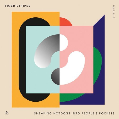 image cover: Tiger Stripes - Sneaking Hotdogs into People's Pockets / TRUE12115