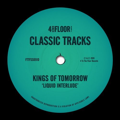 image cover: Kings Of Tomorrow - Liquid Interlude / FTTFSS051D