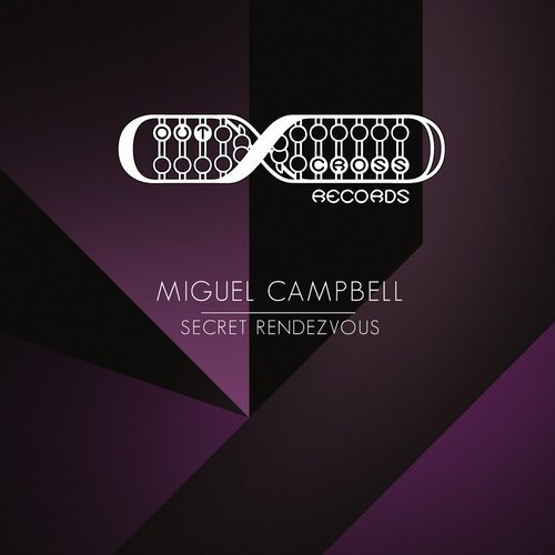 image cover: Miguel Campbell - Secret Rendezvous / OCD0078