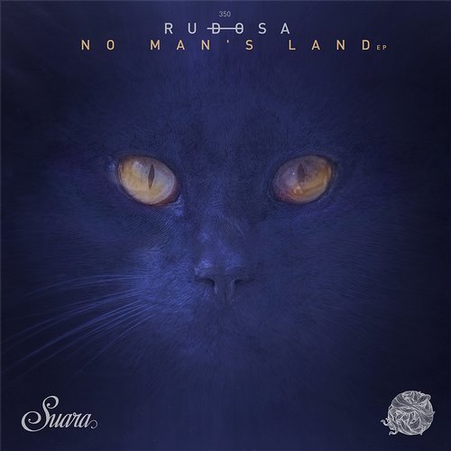 image cover: Rudosa - No Man's Land EP / SUARA350
