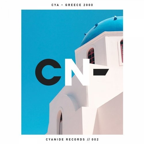 image cover: Cya - Greece 2000 / Cyanide Records