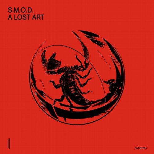 image cover: S.M.O.D. - A Lost Art - EP / SNDST059