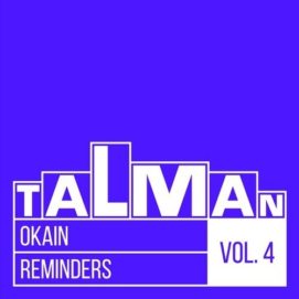 0751 346 09131193 Okain - Reminders, Vol. 4 / TALMANRM04
