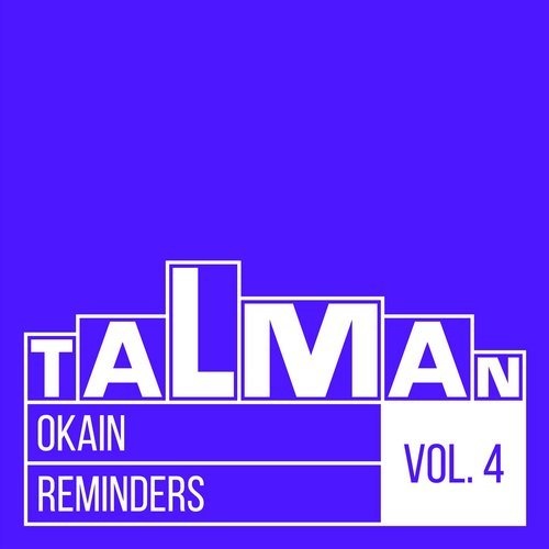 Download Okain - Reminders, Vol. 4 on Electrobuzz