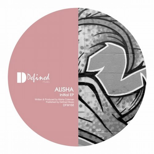image cover: Alisha - Initial EP / DFM168