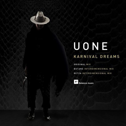 Download Uone, Butane, Retza - Karnival Dreams on Electrobuzz