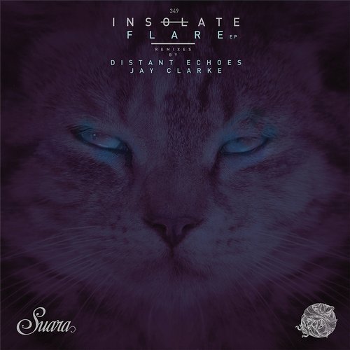 image cover: INSOLATE - Flare EP / SUARA349