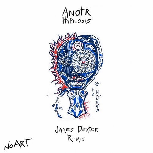 image cover: ANOTR - Hypnosis (Incl. James Dexter Remix) / NOART017