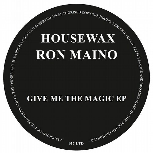 Download Ron Maino - Give Me The Magic EP on Electrobuzz