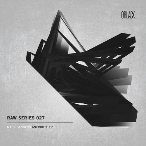 image cover: Mark Sanders - Anecdote EP / OBLACKRAW027