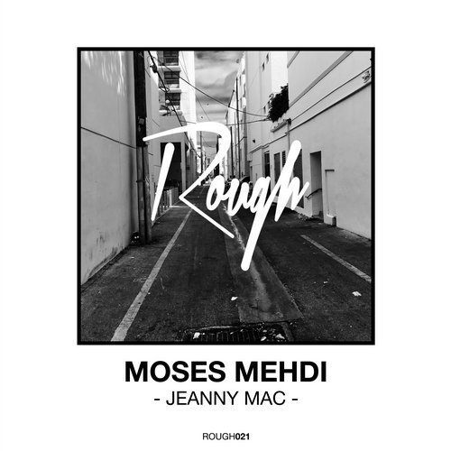image cover: Moses Mehdi, Carlo - Jeanny Mac / ROUGH021