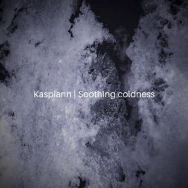 0751 346 09141238 Kaspiann - Soothing Coldness / SMR066