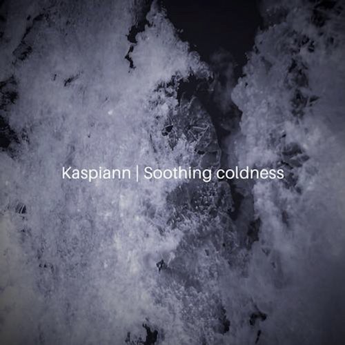 image cover: Kaspiann - Soothing Coldness / SMR066