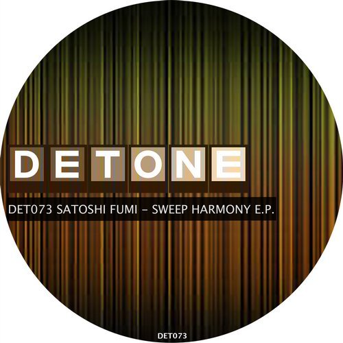 image cover: Satoshi Fumi - Sweep Harmony EP / DET073