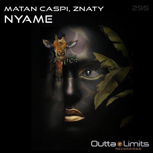 image cover: Matan Caspi, Znaty - Nyame / Outta Limits
