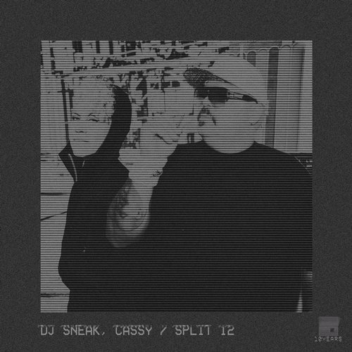 image cover: DJ Sneak, Cassy - Split 12 / NO19086