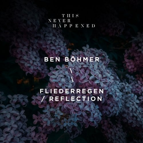 image cover: Ben Bohmer, Wood - Fliederregen / Reflection / TNH018E