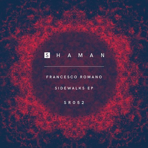 Download Francesco Romano - Sidewalks EP on Electrobuzz