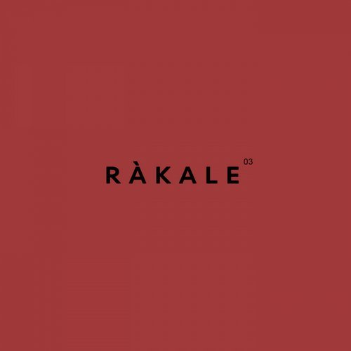 image cover: Ràkale - Ràkale 03 / RAK003