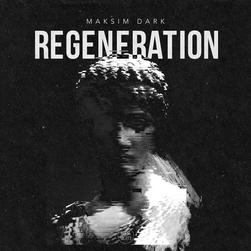 image cover: Maksim Dark - Regeneration / 4056813118940