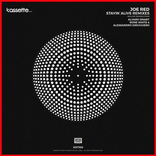 image cover: Joe Red - Stayin' Alive Remixes / KST100