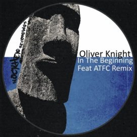 0751 346 09164073 Oliver Knight - In The Beginning (Incl. ATFC Remix) / BHD172