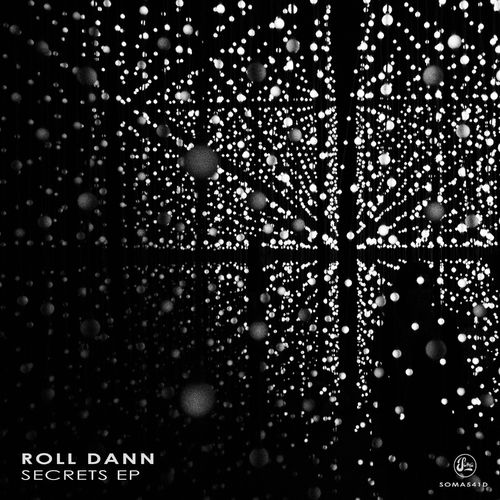 image cover: Roll Dann - Secrets / Soma