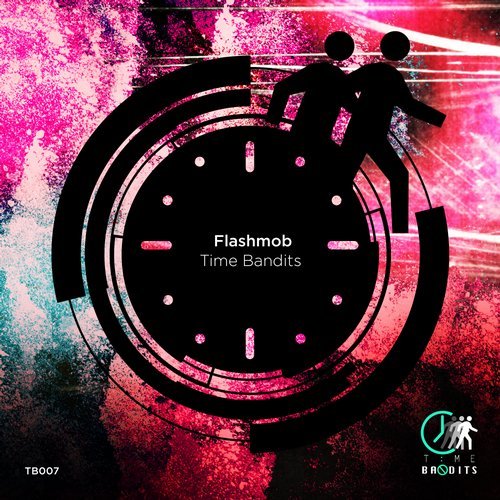 image cover: Flashmob - Time Bandits / TB007