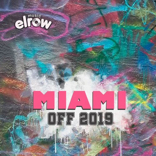 Download VA - Miami 2019 on Electrobuzz