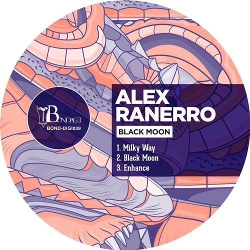 image cover: Alex Ranerro - Black Moon / BONDDIGI039