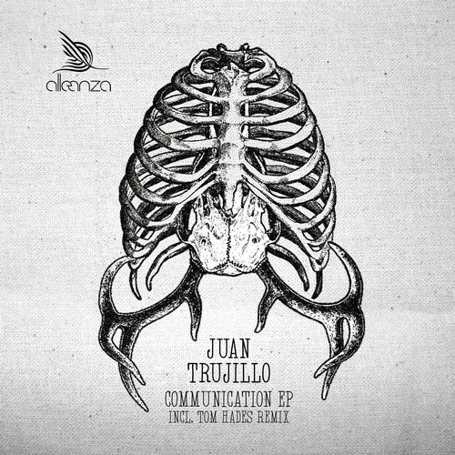 image cover: Juan Trujillo, Tom Hades - Communication EP / ALLE118