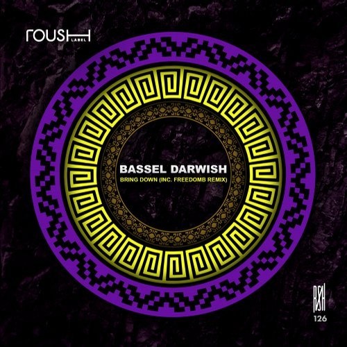 image cover: Bassel Darwish - Bring Down / RSH126