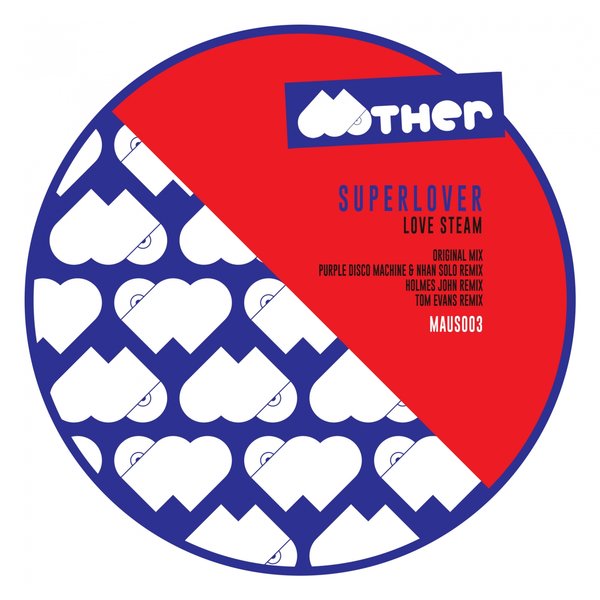 image cover: Superlover - Love Steam (the Holmes John, Purple Disco Machine, Nhan Solo, Tom Evans Remixes)