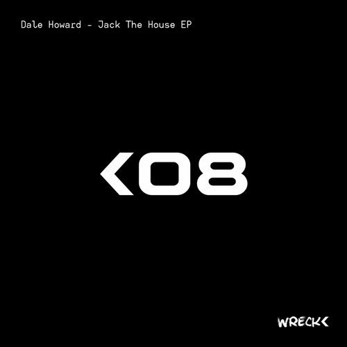 image cover: Dale Howard - Jack The House EP / WRKLS008