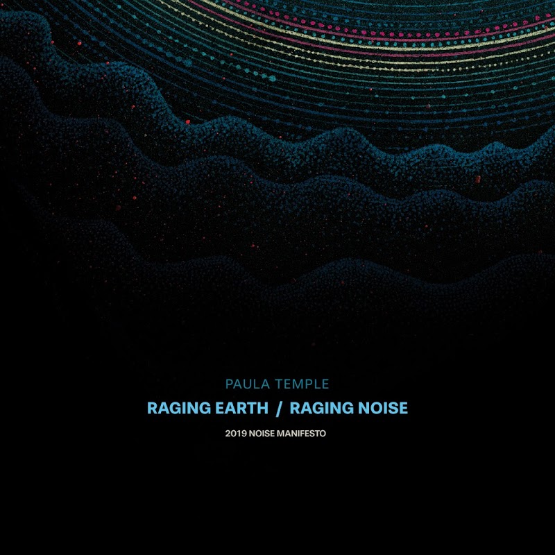 Download Paula Temple - Raging Earth on Electrobuzz